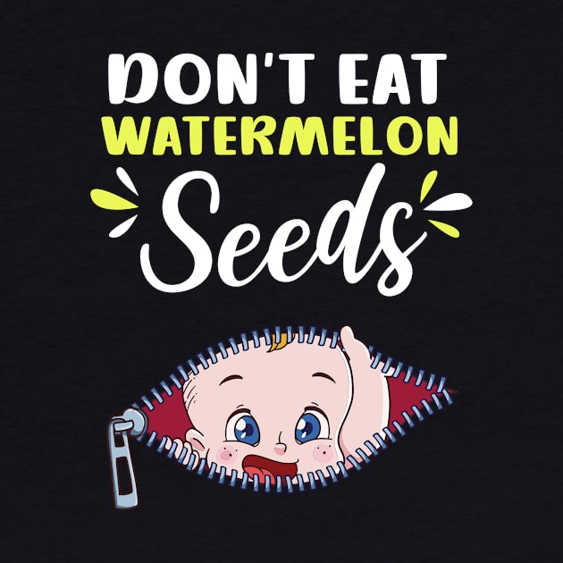 Pregnancy Announcement Shirt | Don't Eat Watermelon Seeds by Gawkclothing